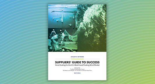 Featured Image: Suppliers’ Guide to Success: Smart Scaling for the U.S. West Coast Floating Wind Market 