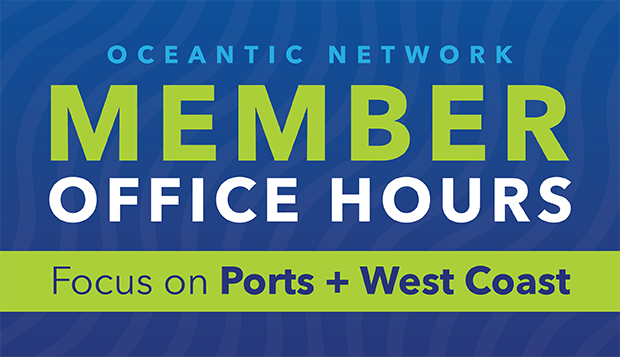 Image for Member Office Hours: Focus on Ports + West Coast