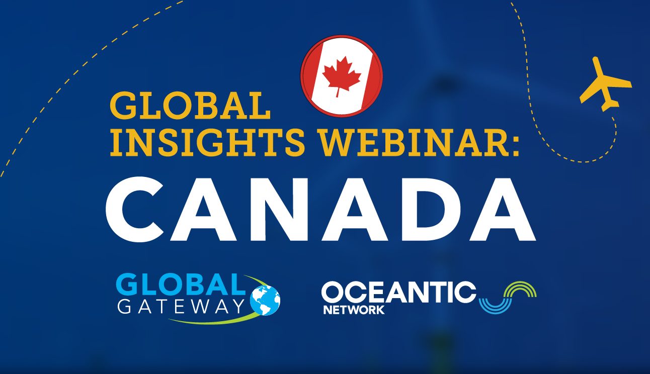 Global Insights Webinar: Canada’s Fast-Growing Offshore Wind & Marine Renewables Sector